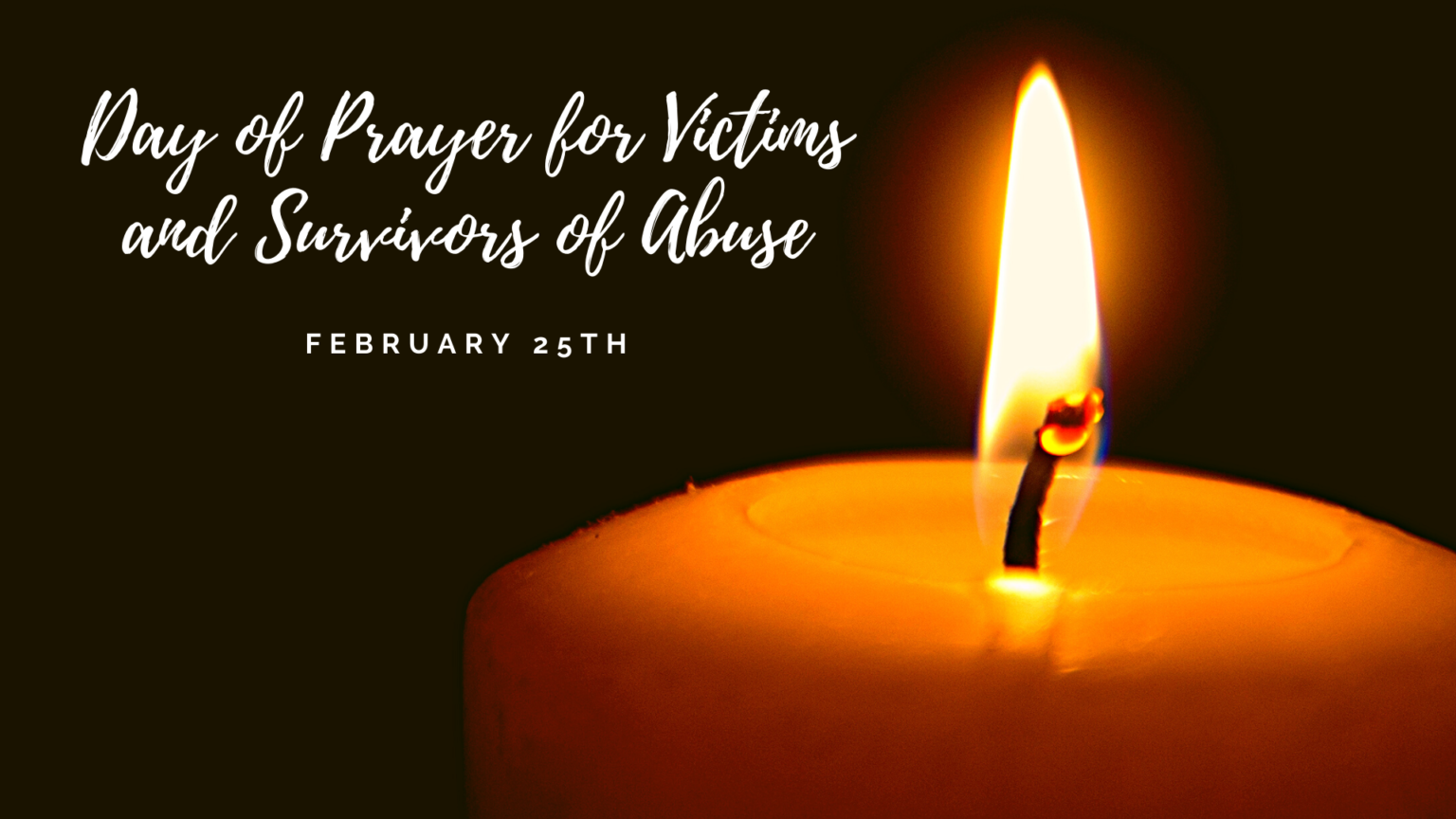 Day of Prayer for Survivors and Victims of Abuse Friday 25 February ...